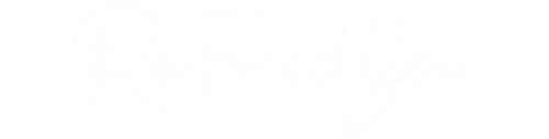 ReeFinedYou